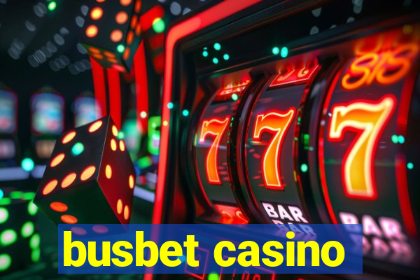 busbet casino